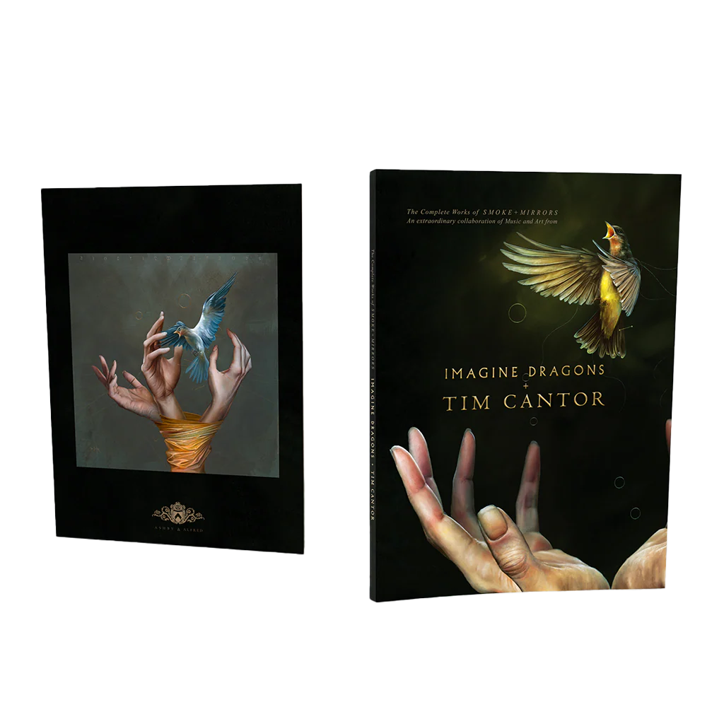 The Complete Works of Smoke + Mirrors An Extraordinary Collaboration of Music and Art from Imagine Dragons & Tim Cantor
